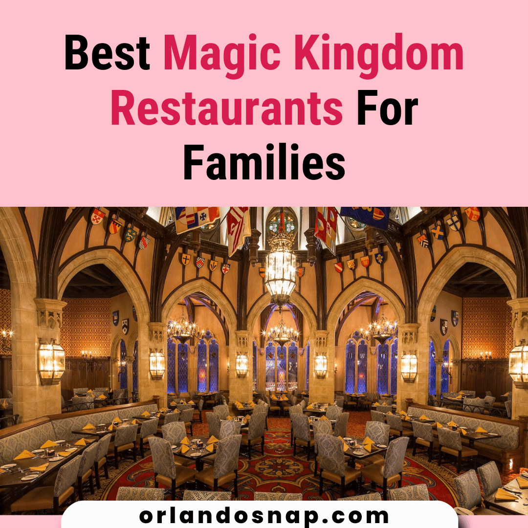 Best Magic Kingdom Restaurants For Families - Places To Eat