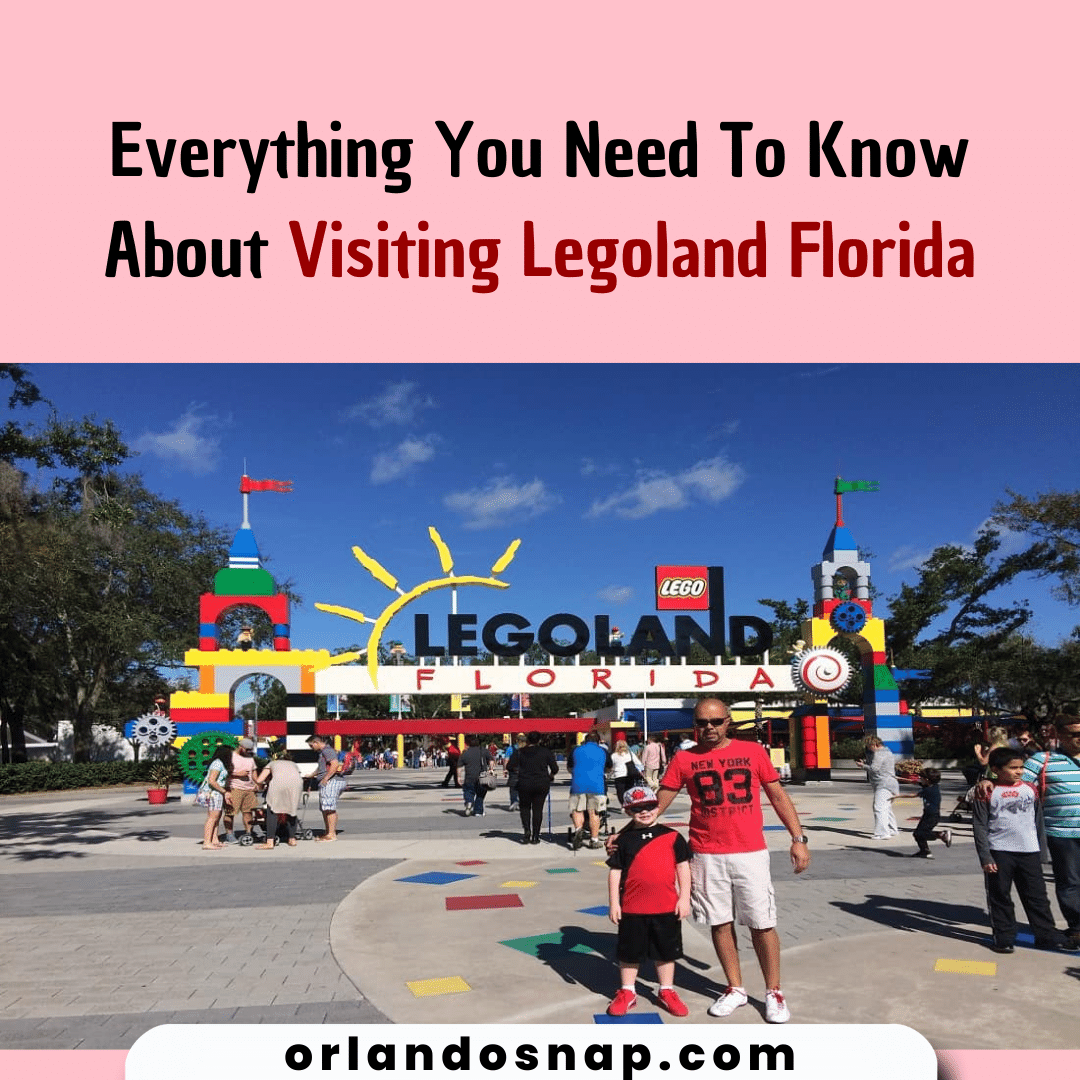 Everything You Need To Know About Visiting Legoland Florida