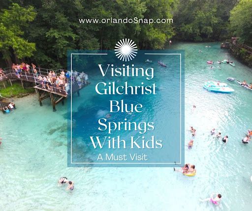 Visiting Gilchrist Blue Springs With Kids - A Must Visit